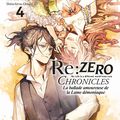 Manga Terminé : Re:Zero Chronicles - La ballade amoureuse de la Lame démoniaque