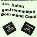 Le Lions-Club d'Yvetot - Terre de Caux - Austreberthe organise le 2ème Salon Gastronomique " Gourmand Caux " 