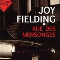 RUE DES MENSONGES de Joy Fielding