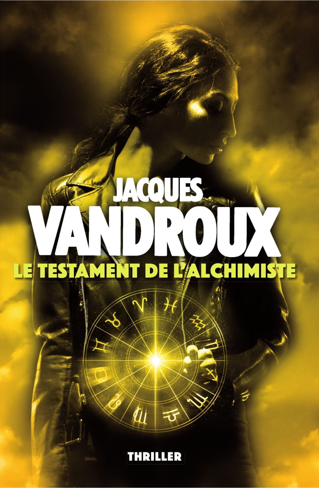 le testament de l'alchimiste - jacques vandroux