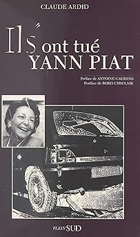 Ils ont tué Yann Piat de Claude Ardid