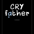 Cry Father de Benjamin Whitmer