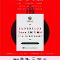 superflux #2 à Aix-en-Provence les 17 & 18 décembre