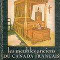 Les meubles anciens du Canada francais, Jean Palardy