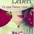 CE QUE FANNY VEUT... KARINE LEBERT.