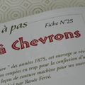 La technique "chevrons"...