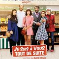 Je suis à vous tout de suite, de Baya Kasmi (2015)