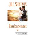 Lucky Harbor tome 4 : Passionnément de Jill Shalvis
