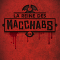 La Reine des Macchabs, de Ty Drago