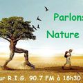 RIG "Parlons nature" - Lundi 11 Juin 2018