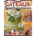 Gâteaux Spectaculaires n°1