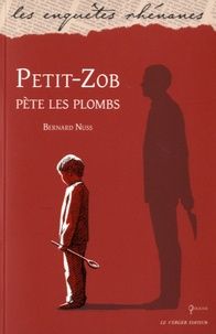 Petit-Zob pète les plombs de Bernard Nuss