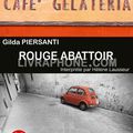 Rouge Abattoir, de Gilda Piersanti