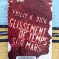 Glissement de temps sur Mars - Philip K. Dick