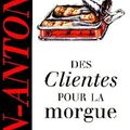 Des clientes pour la morgue