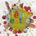 LA FÊTE DU VENTRE ET DE LA GASTRONOMIE NORMANDE