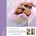 Petits cannelés... à dévorer