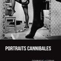 Portraits cannibales de Dominique Forma