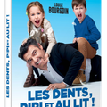 Sortie DVD : Les dents, pipi et au lit!