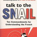 "Talk to the Snail", guide hilarant / énervant