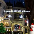Joyeux Noël 2021 à Rouen
