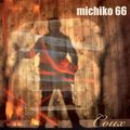 Michiko 66, ça vaut le "coux" !