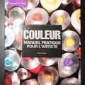 Couleur : Manuel pratique pour l'artiste 