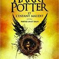 Harry Potter et l'enfant maudit, de J.K. Rowling