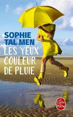 Les yeux couleur de pluie de Sophie Tal Men