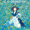  La capucine: Les filles du siècle : Marie Desplechin met en avant une fière et jeune héroïne de la belle époque