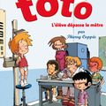 Les Blagues de Toto 8. L'élève dépasse le mètre / Scénario : Thierry COPPÉE Dessin : Thierry COPPÉE