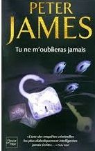 Tu ne m'oublieras jamais de Peter James