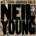 "Neil Young Archives Vol. II" de Neil Young : Les années les plus créatives du Loner