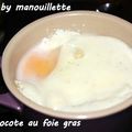 Oeuf cocote au foie gras