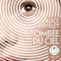 𝚁𝙴𝙽𝚃𝚁𝙴́𝙴 𝙻𝙸𝚃𝚃𝙴́𝚁𝙰𝙸𝚁𝙴 2024-  Tombée du ciel; Alice Develey 