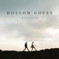Hollow Coves "Moments"