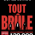 Tout brûle - Juan Gomez-Jurado - Fleuve Editions