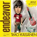 Timo Raisanen - Endeavor