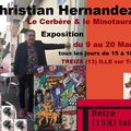 Christian Hernandez à Treize El Taller Ille sur Têt "Le Cerbère et le Minotaure textes de Didier Manyach et Christophe Massé