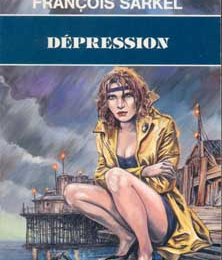 DEPRESSION - FRANCOIS SARKEL