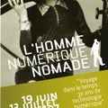 Exposition « L’Homme Numérique Nomade »