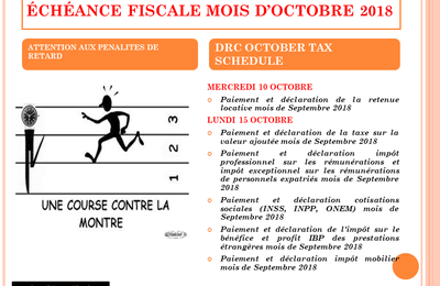 CALENDRIER FISCAL MOIS D'OCTOBRE 2018 / DRC OCTOBER TAX SCHEDULE