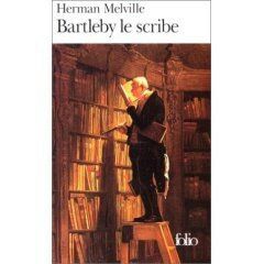 LIVRE : Bartleby le Scribe d'Herman Melville