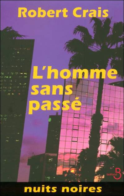 L'homme sans passé - robert crais