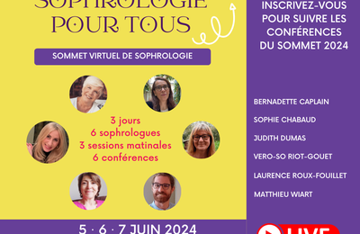 Le 3ème sommet virtuel de sophrologie revient du 5 au 7 juin