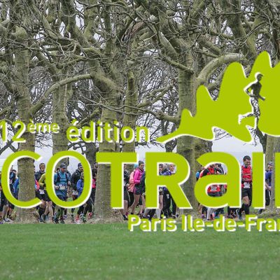 16/03/2019 : EcoTrail de Paris (30km) : la course du renouveau pour ma chérie