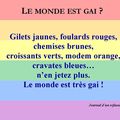 LE MONDE EST GAI ?