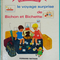 Livre de cours ... LE VOYAGE SURPRISE de BICHON ET BICHETTE (1968)