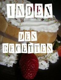 INDEX DES RECETTES