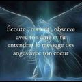 Écoute 💙, Ressent 💙, Observe avec ton âme et 💙 Tu entendras le message des Anges avec ton cœur 💙💙💙. 